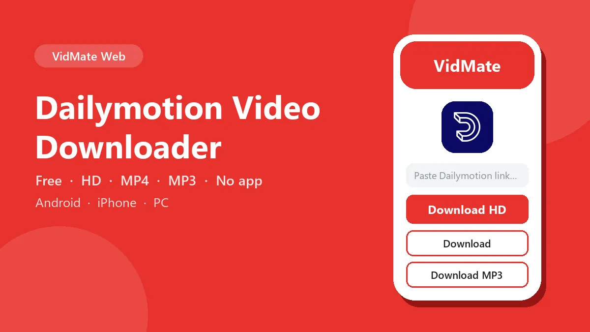 Dailymotion Video Downloader: download Dailymotion videos in HD on Android, iPhone and PC