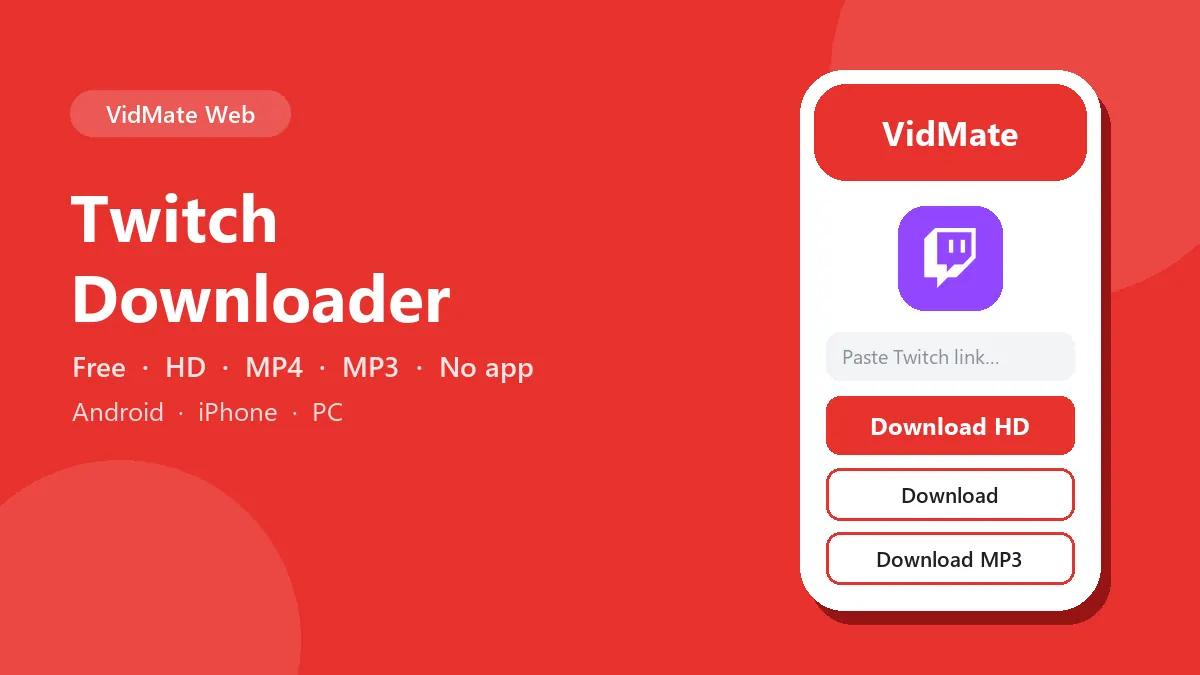Twitch Downloader: download Twitch videos in HD on Android, iPhone and PC